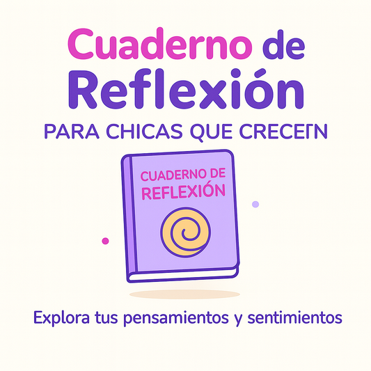Cuaderno de Reflexión para Chicas que Crecen